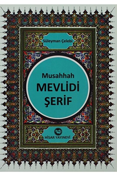Hisar Yayınevi Musahhah Mevlidi Şerif