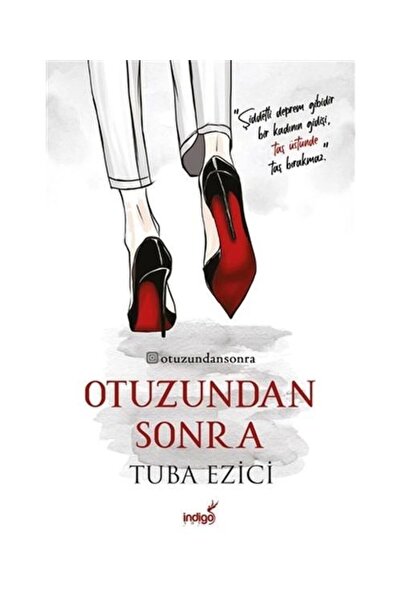 İndigo Kitap Otuzundan Sonra / / Tuba Ezici