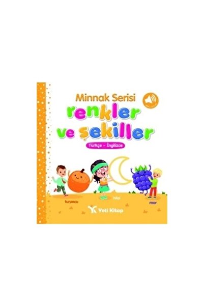 yeti kitap Minnak Serisi Renkler Ve Şekiller Kitabı