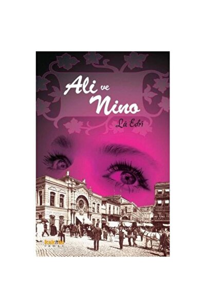 Kaknüs Yayınları Ali Ve Nino / / La Edri