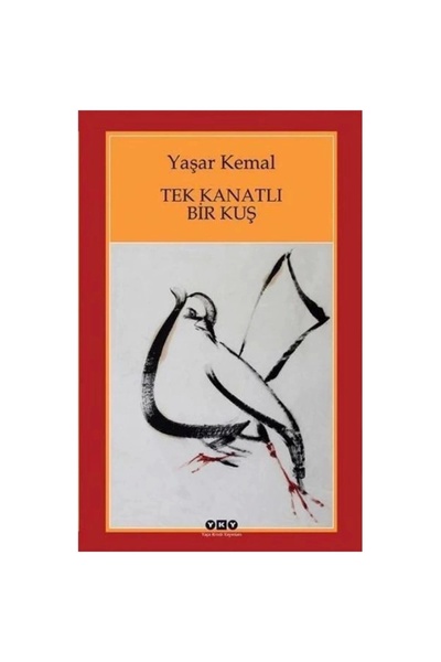 Yapı Kredi Yayınları Tek Kanatlı Bir Kuş