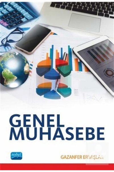 Nobel Akademik Yayıncılık Genel Muhasebe (GAZANFER ERBAŞLAR)