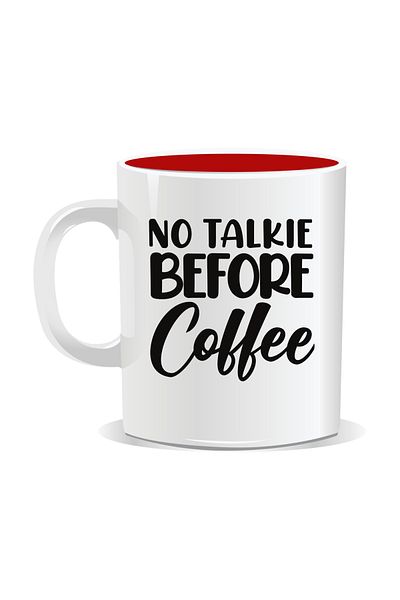 OEM Personalized coffee mug, No talkie before coffee - Red interior