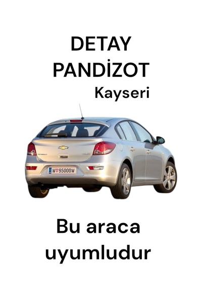 DETAYOTO Chevrolet Cruze Hatchback Pandizot