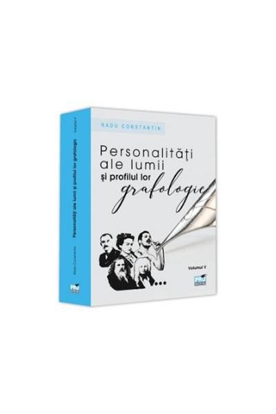 Editura Pro Universitaria World Famous People and Their Graphological Profile