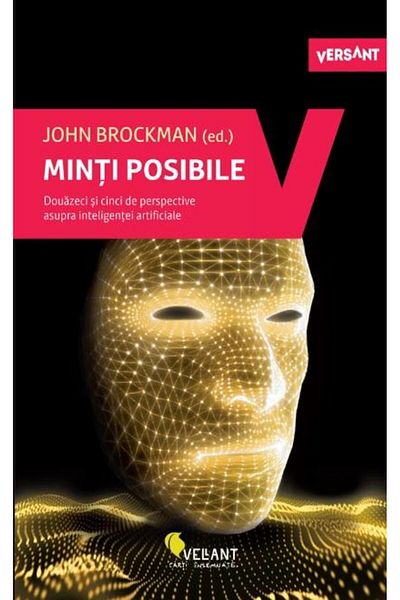 Editura Vellant Possible Minds: Twenty-Five Perspectives on