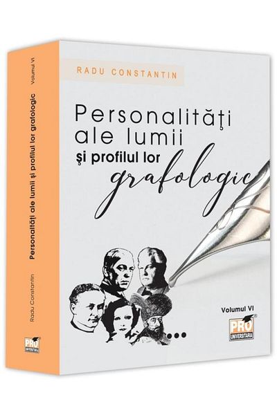 Editura Pro Universitaria World Famous People and Their Graphological Profile