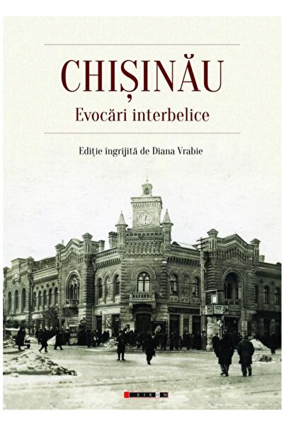 Editura Eikon Chisinau. Evocari Interbelice, Diana Vrabie