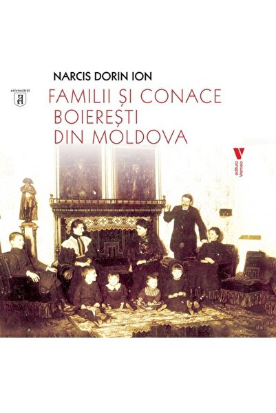Editura Vremea Familii Si Conace Boieresti Din Moldova, Narcis Do