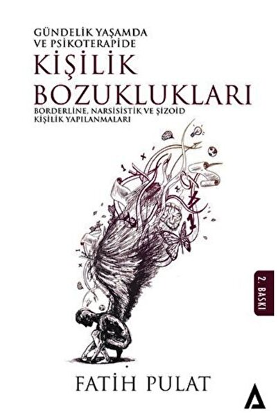 Timaş Yayınları اضطرابات الشخصية في الحياة اليومية والعلاج النفسي
