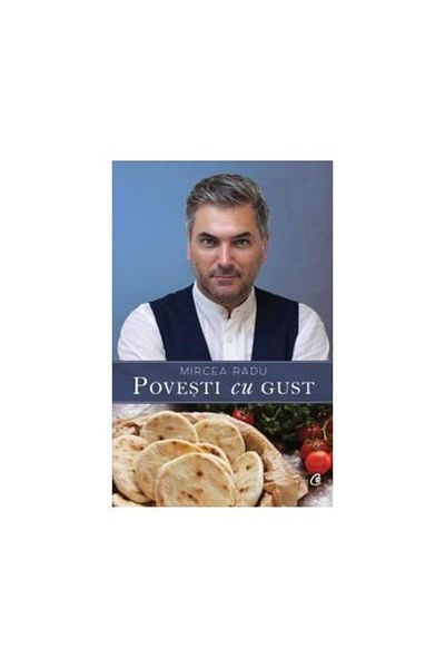 Editura Curtea Veche Stories with Taste, Mircea Radu