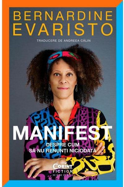 Editura Corint Manifesto. On How to Never Give Up, Bern
