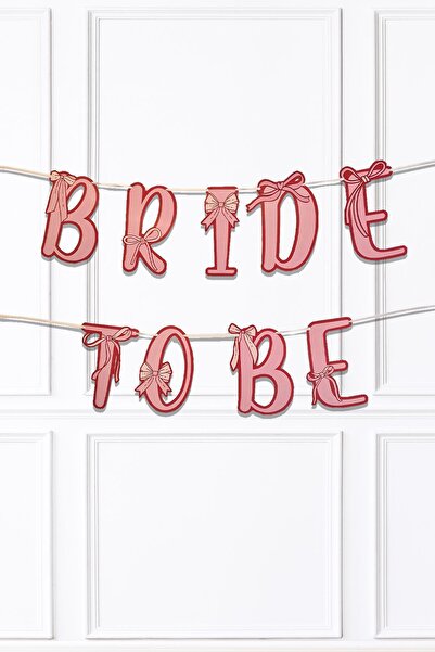 PEKSHOP Bride To Be Banner Kırmızı Pembe Fiyonk Konsept Bride To Be Yazı Duva...