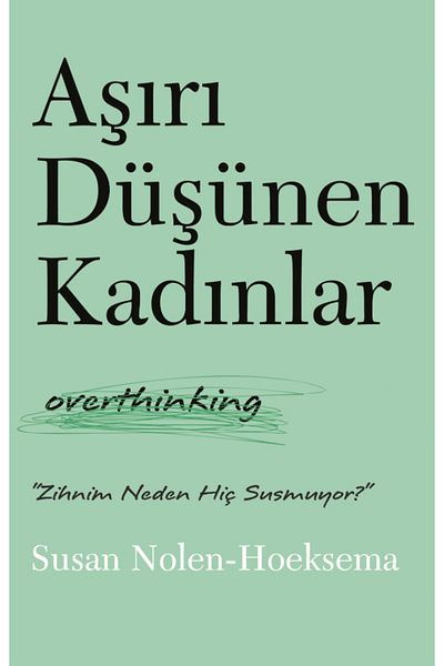 Bloomsbury Overthinking Women - Susan Nolen-Hoeksema