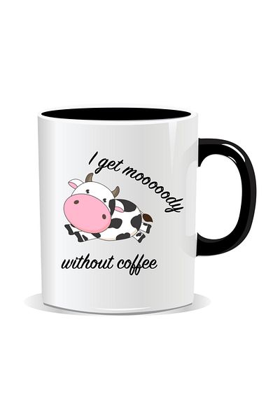 OEM Personalized coffee mug, I get mooooody without coffee - Black interior