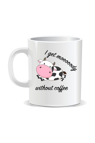 OEM Personalized coffee mug, I get mooooody without coffee - White interior