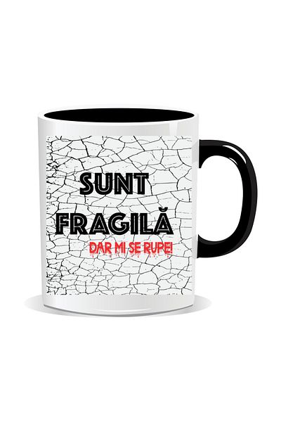 OEM Personalized mug with funny message, I'm fragile but it breaks - Black interior