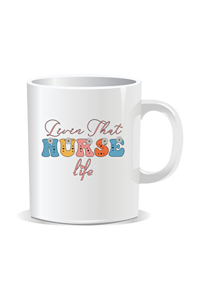 OEM Cana personalizata pentru asistente medicale, Livin' that nurse life - In...