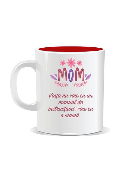 OEM Personalized mug with March 8th messages for mothers, Life doesn't come with a manual - Red interior