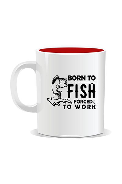 OEM Personalized mug with message for fishermen, Born to fish, forced to work - Red interior