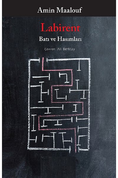 Bloomsbury The Labyrinth - West and Its Hasims / Amin Maalouf