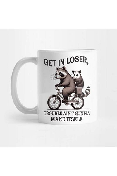 Pixxa Get in Loser - Raccoon - Funny Mug Cup