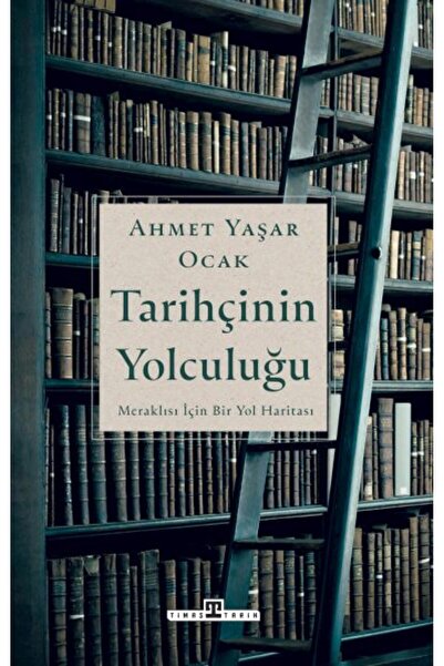 Timaş Yayınları Tarihçinin Yolculuğu