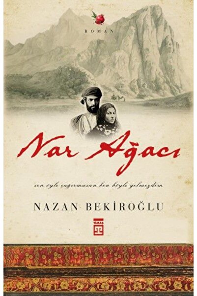 Timaş Yayınları Nar Ağacı