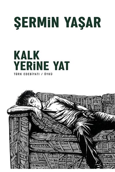 Bloomsbury Get up and Lie down - Şermin Yaşar