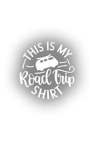 Reysa Tasarım هذه ملصق قميص رحلة الطريق الخاص بي مقاس 17 × 17 سم باللون الأبيض