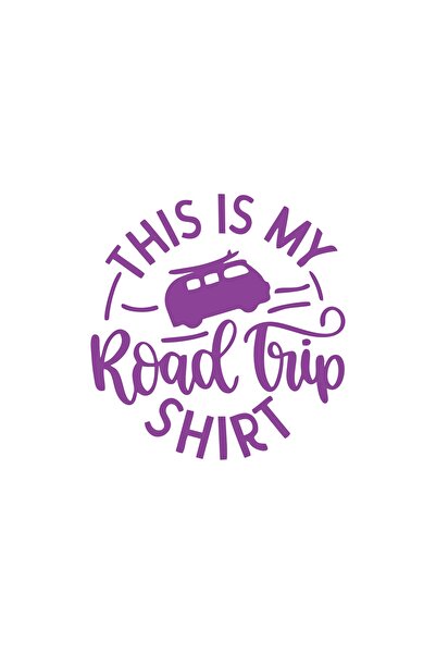 Reysa Tasarım هذه ملصق قميص رحلة الطريق الخاص بي مقاس 17 × 17 سم أرجواني