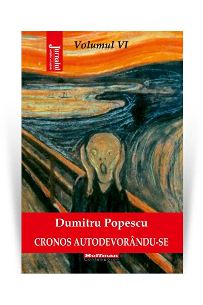 Editura Hoffman Cronos Autodevorandu-se. Volumul 6: Disperarea Lib