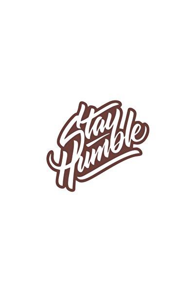 Reysa Tasarım ملصق Stay Humble مقاس 17 × 17 سم بني