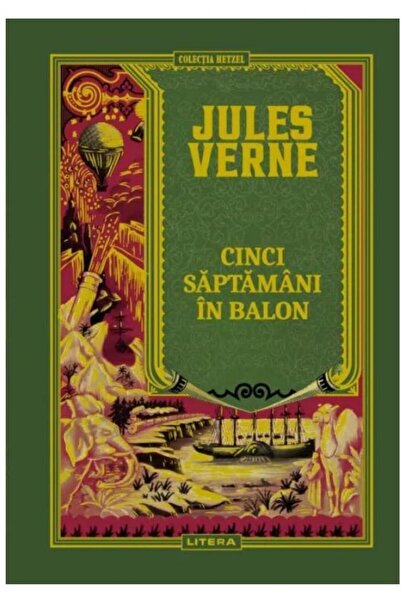 Editura Litera Cinci Saptamani In Balon. Volumul 4. Biblioteca Ju