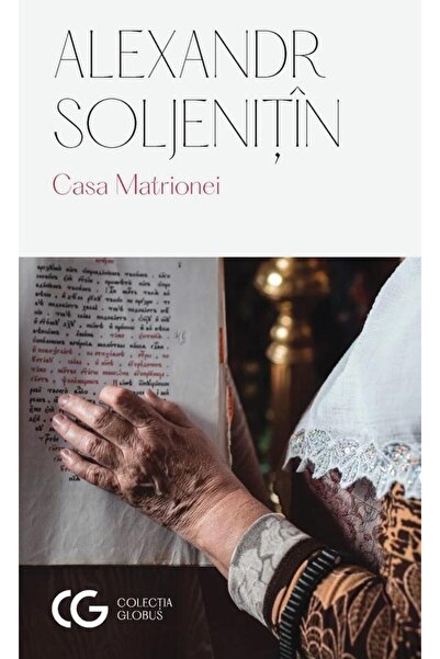 Editura Univers Casa Matrionei (EDITIA A DOUA), Aleksandr Soljenit
