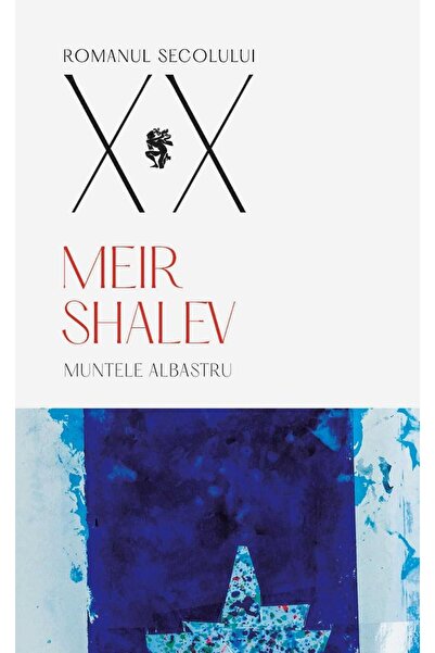 Editura Univers Muntele Albastru, Meir Shalev