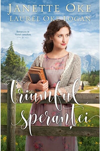 Editura Casa Cartii Triumful Sperantei, Volumul 3 Din Seria Intoarcere