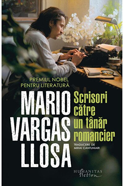 Editura Humanitas Fiction Scrisori catre un tanar romancier, Mario Vargas Llosa