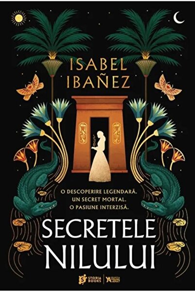 Editura Storia Books Secretele Nilului. Primul Volum Din Seria Secretel
