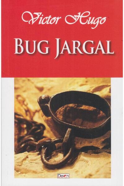 Editura Dexon Bug Jargal, Victor Hugo