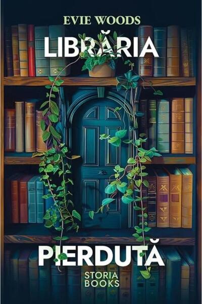 Editura Storia Books Libraria Pierduta, Evie Woods