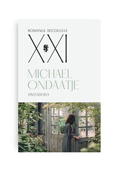 Editura Univers Divisadero, Michael Ondaatje