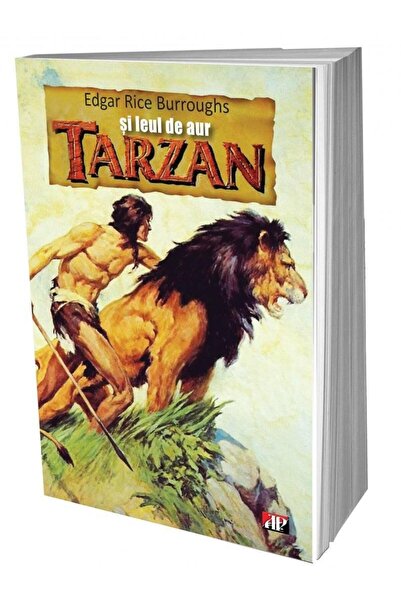 Editura Aldo Press Tarzan Si Leul De Aur, Edgar Rice Burroughs