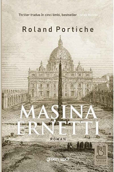Editura Lebada Neagra Masina Ernetti, Roland Portiche