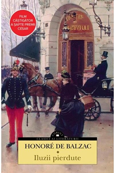 Editura Corint Iluzii Pierdute, Honore De Balzac