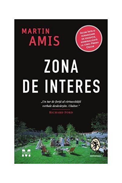 Editura Pandora M Zona De Interes, Martin Amis