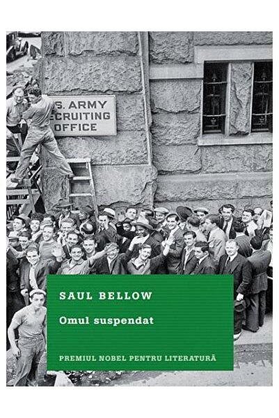 Editura Litera Omul Suspendat, Saul Bellow