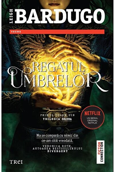 Editura Trei Regatul Umbrelor. Primul Volum Din Trilogia Grisha