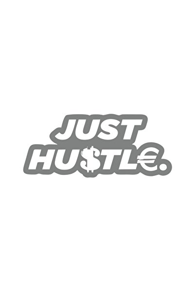 Reysa Tasarım ملصق Just Hustle مقاس 17x17 سم باللون الرمادي