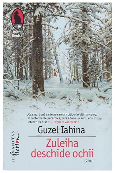 Editura Humanitas Fiction Zuleiha Deschide Ochii, Guzel Iahina